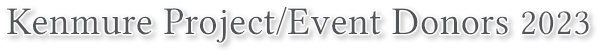 Kenmure Project/Event Donors 2023 Kenmure Project/Event Donors 2023