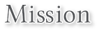 Mission Mission
